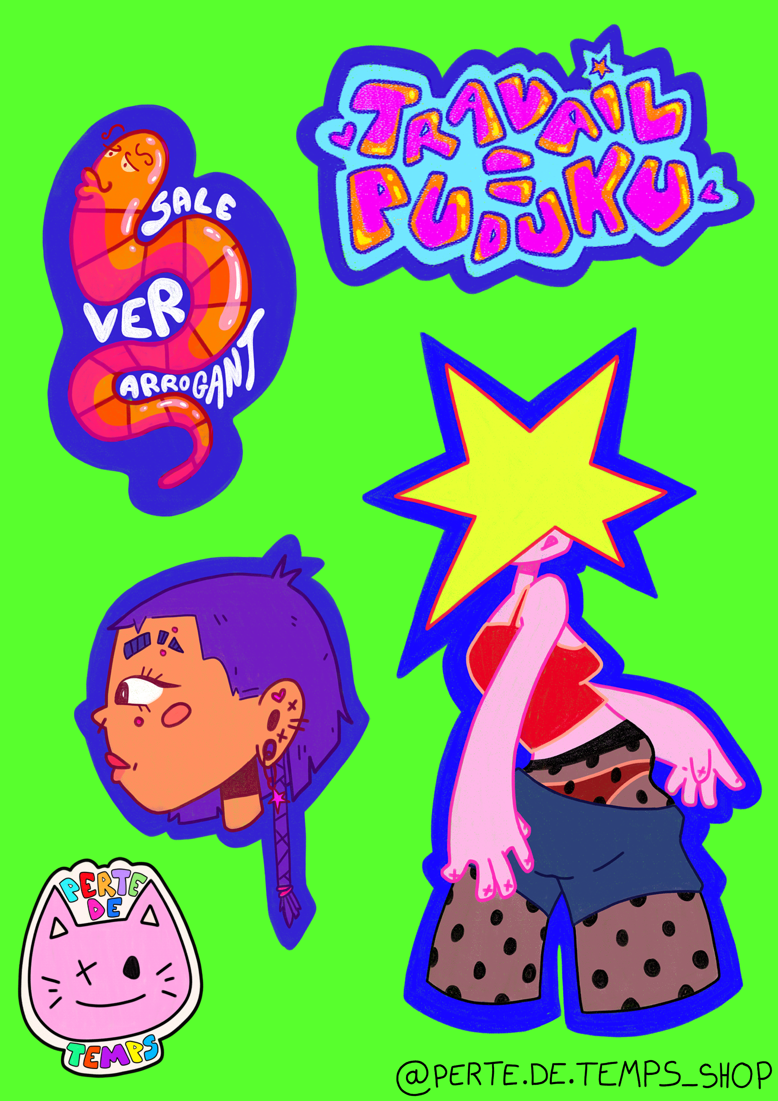 "LE TRAVAIL C'EST LA SANTE..." STICKERS